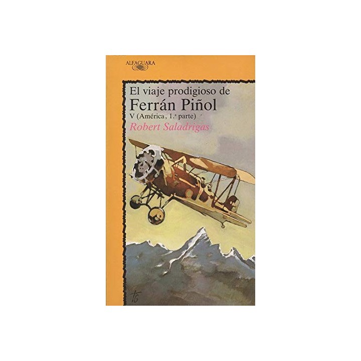 El viaje Prodigioso De Ferrn Pinol V (America 1a Parte)